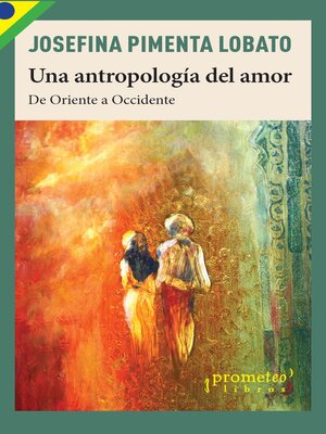 cover image of Una antropología del amor